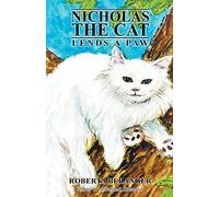 Nicholas the Cat Lends a Paw: 2 (Book II)