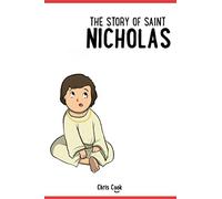 Nicholas: The Story of Saint Nicholas