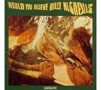 Nicholls Billy - Would You Believe