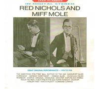 Nichols,Red & Miff Mole - Red Nichols and Miff Mole