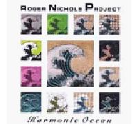 Nichols, Roger Project - Harmonic Ocean