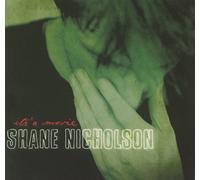 NICHOLSON,SHANE - It's a Movie