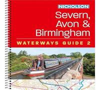Nicholson Waterways Guides SEVERN AVON &_NICHOLSON WAT SP : For everyone with an interest in Nicholson Waterways Guides Multicolor