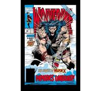 Nicieza, Fabian - Wolverine: Weapon X Unbound