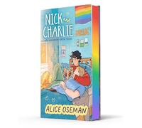Nick and Charlie: Alice Oseman (A Heartstopper novella)