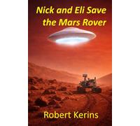 Nick and Eli Save the Mars Rover: 1