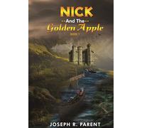 Nick and the Golden Apple (Nick Atlas Series)