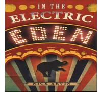 Nick Arvin In the Electric Eden Paperback Book Nick Arvin Multicolor