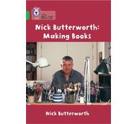 Nick Butterworth: Making Books : Band 05/Green
