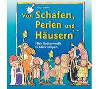 Nick Butterworth Mick Ink Von Schafen, Perlen und Häusern: Jesus erzä (Hardback)