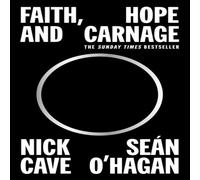 Nick Cave Faith, Hope & Carnage Paperback Book Nick Cave Multicolor