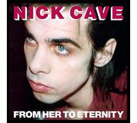 Nick Cave The Bad - From Her To Eternity - New Vinyl Record - Y99z