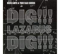 Nick Cave & The Bad Seeds - Dig, Lazarus, Dig [7" VINYL]