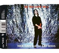 Nick Cave & The Bad Seeds - Do you love me