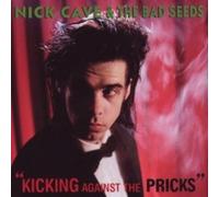 NICK CAVE & THE BAD SEEDS - KICKING AGAINST THE PRICKS-REMASTER CD POP NEW
