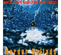 Nick Cave & The Bad Seeds - Murder Ballads
