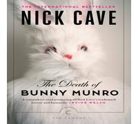 Nick Cave The Death of Bunny Munro Paperback Book Nick Cave Multicolor