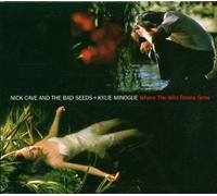 Nick Cave - Where the Wild Roses Grow