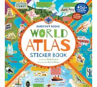 Nick Crane Barefoot Books World Atlas Sticker Book Paperback Nick Crane Multicolor