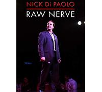 Nick Di Paolo: Raw Nerve