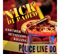 Nick DiPaolo : Another Senseless Killing CD (2015) NEW Fast and FREE P & P