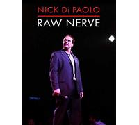 Nick DiPaolo: Raw Nerve