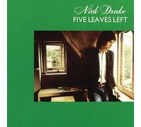 Nick Drake - Five Leaves Left (Rmst)