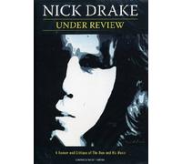 NICK DRAKE - Nick Drake: Under Review [DVD] [2007]