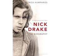 Nick Drake: The Biography