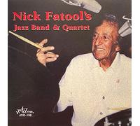 Nick Fatool - Jazz Band And Quartet [European Import]