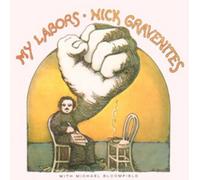 Nick Gravenites With Mike Bloomfield My Labors (CD) Remastered Album (US IMPORT)