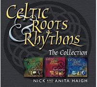 Nick Haigh & Anita - Celtic Roots And Rhythms