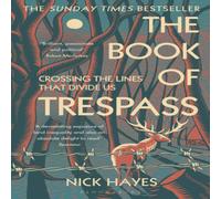 Nick Hayes The Book of Trespass Paperback Nick Hayes Multicolor