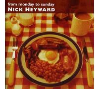 Nick Heyward - From Monday To Sunday