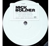 Nick Holder - No More Dating DJ's (John Ciafone Mixes) - Nick Holder 12"
