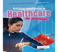 Nick Hunter Artificial Intelligence in Healthcare Paperback Book Nick Hunter Multicolor