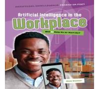 Nick Hunter Artificial Intelligence in the Workplace Paperback Book Nick Hunter Multicolor