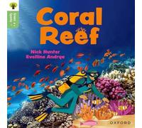 Nick Hunter Oxford Reading Tree Green Sparks: Level 4: Coral Reef Paperback Book Nick Hunter Multicolor