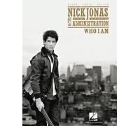 Nick Jonas And The Administration: Who I Am