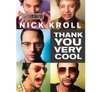 Nick Kroll: Thank You Very Cool