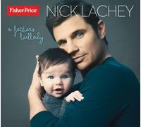 Nick Lachey: A Father's Lullaby by Nick Lachey / Fisher-Price (2013) Audio CD