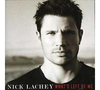 Nick Lachey - What's Left of Me