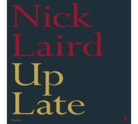 Nick Laird Up Late Paperback Book Nick Laird Multicolor