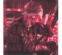 Nick Lowe - Pinker And Prouder Than Previous