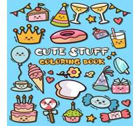 Nick Marshall Cute Stuff Coloring Book Paperback Nick Marshall Multicolor