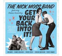 Nick Moss Band / Dennis Gruenling - Get Your Back Into It [VINYL]