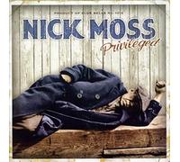 Nick Moss - Privileged