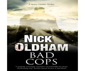 Nick Oldham Bad Cops Paperback Book Nick Oldham Multicolor