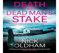 Nick Oldham Death at Dead Man's Stake Hardback Book Nick Oldham Multicolor