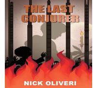 Nick Oliveri The Last Conjurer Book - Paperback Nick Oliveri Multicolor